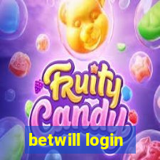 betwill login